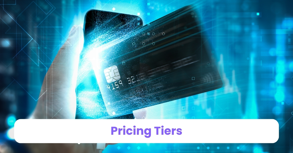 Pricing Tiers