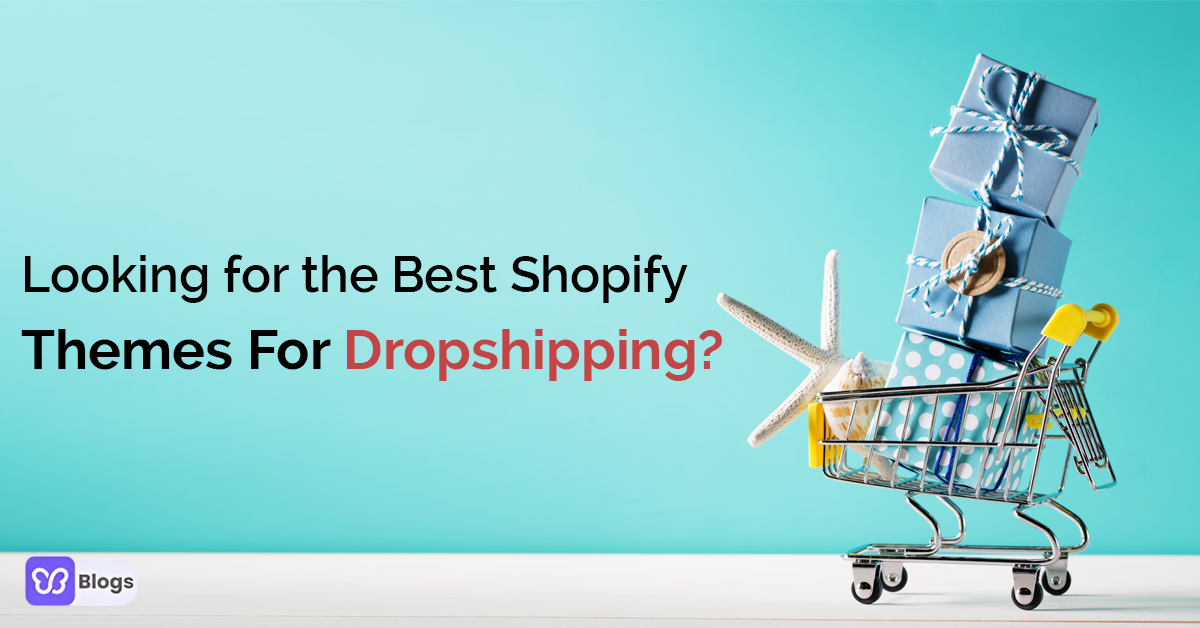 Looking For The Best Shopify Theme For Dropshipping? Debutify Is The Way To Go